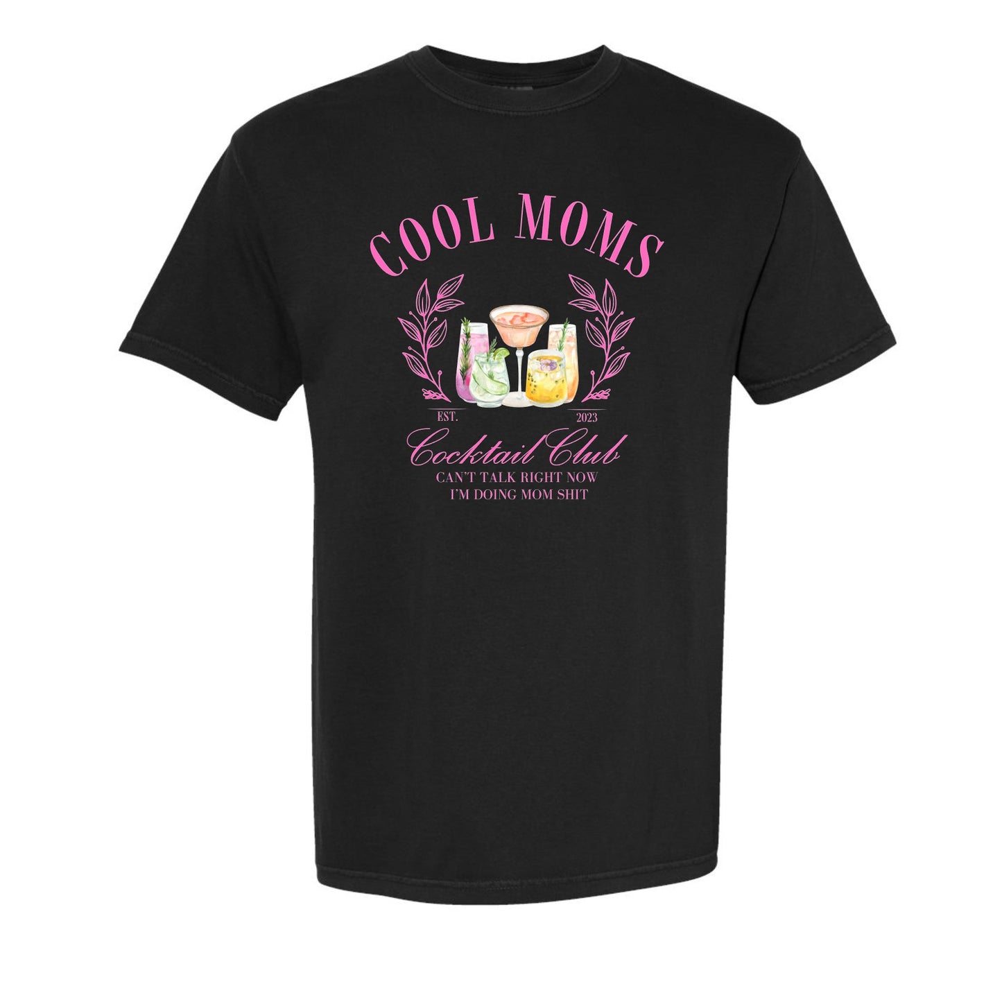 Cool Moms Cocktail Club Tee