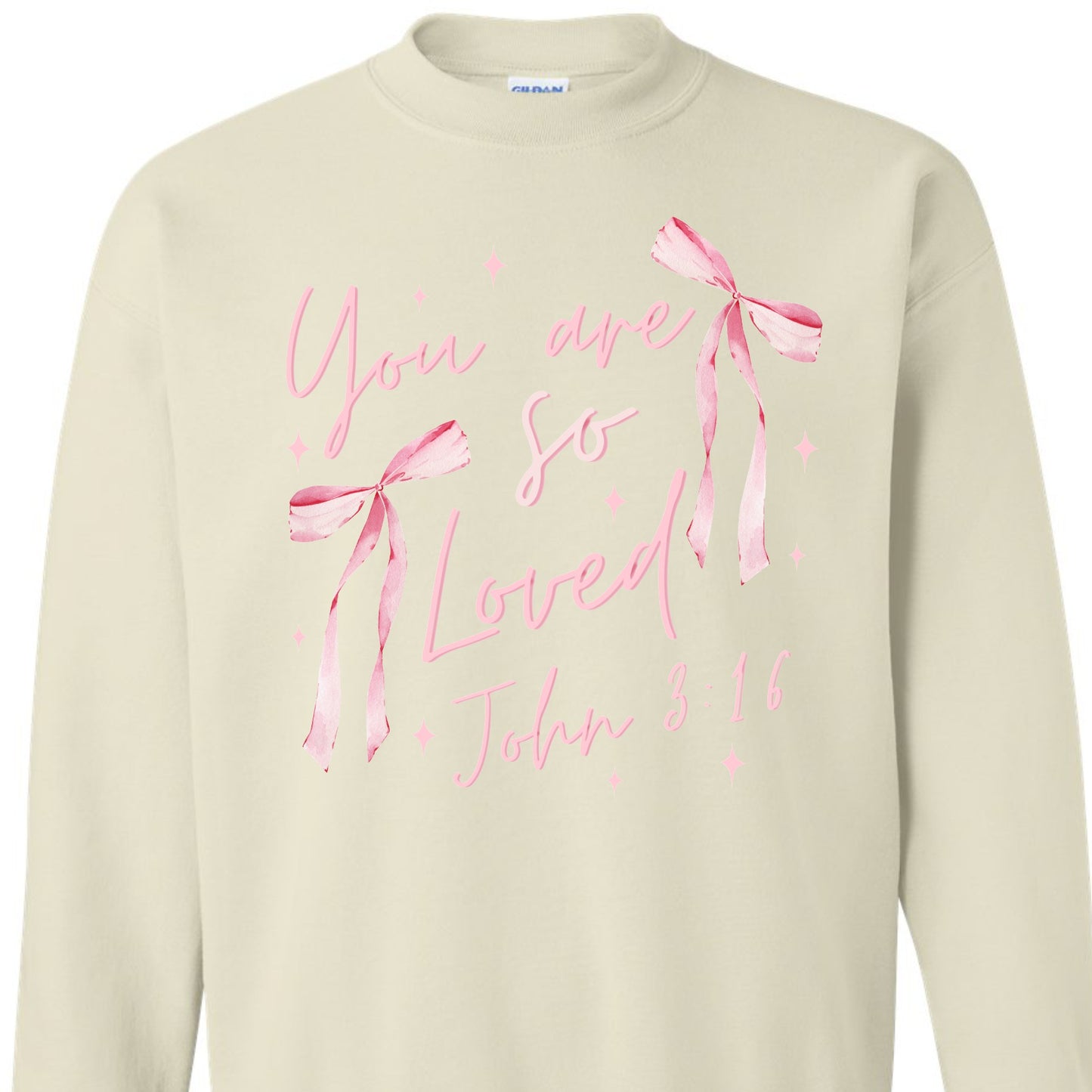 You Are So Loved (John 3:16) Crewneck Sweater