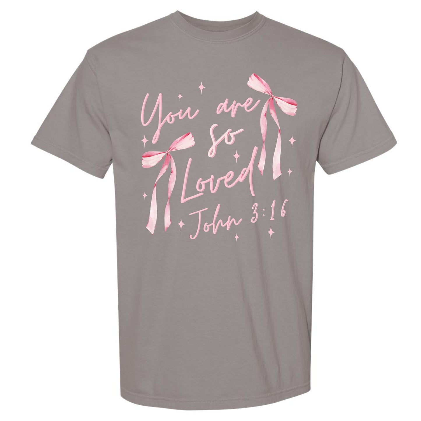 You Are So Loved (John 3:16) Tee