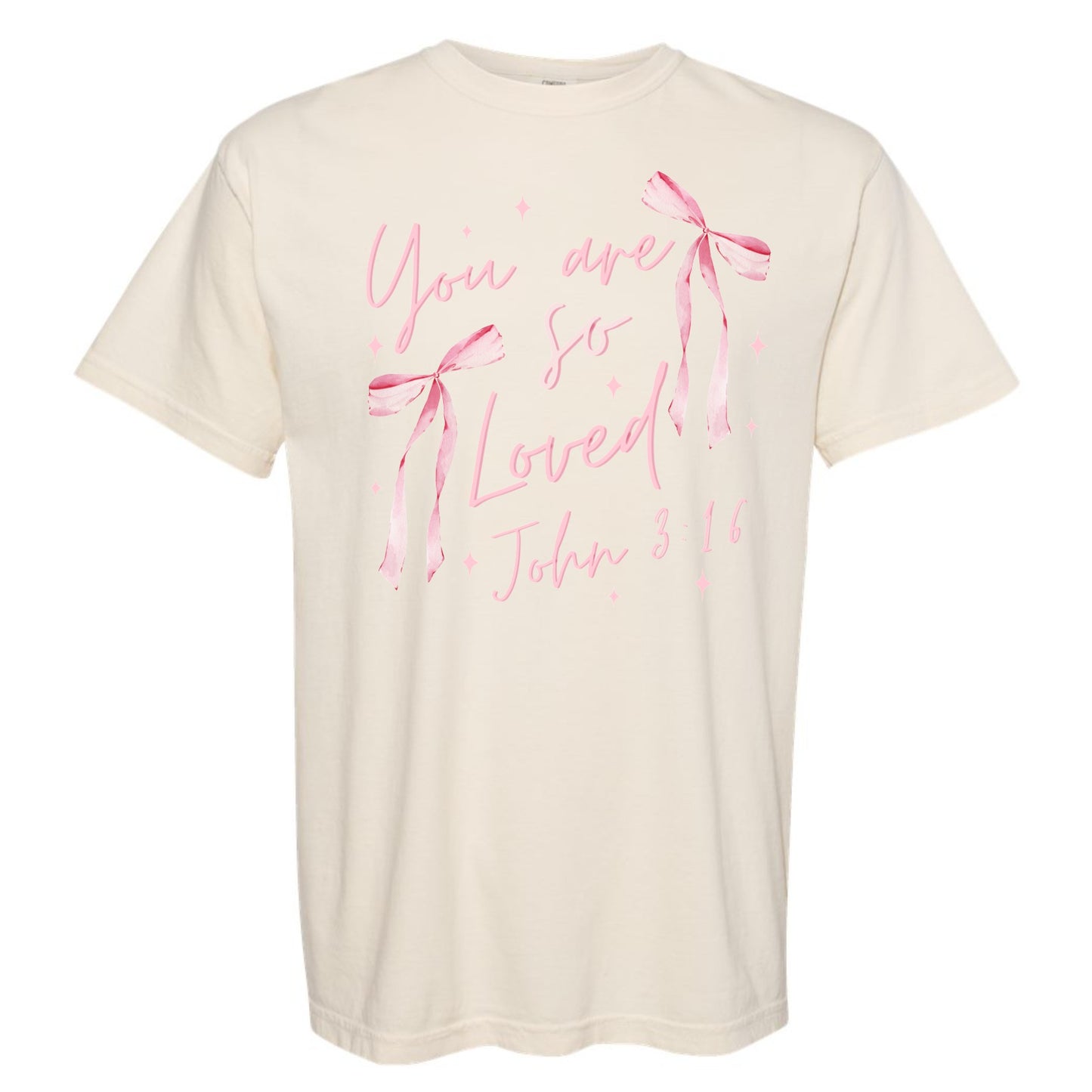 You Are So Loved (John 3:16) Tee